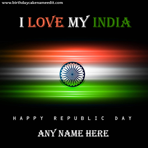 26th January Republic Day Wish with Name Editor