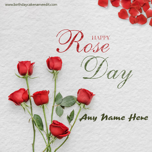Customize Your Love Happy Rose Day 2024 Card with Name Edit