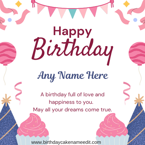 Edit and Download Happy Birthday Card with Name Online Creator