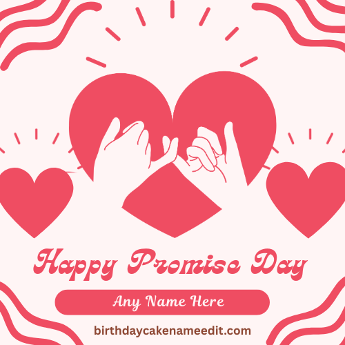 Free Promise Day Wishes Card with Name for Love and Couples