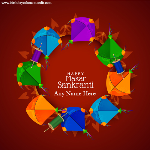 Happy Makar Sankranti wish Card with Name Editor