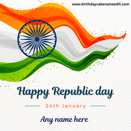 Happy Republic day wish card with Name editor