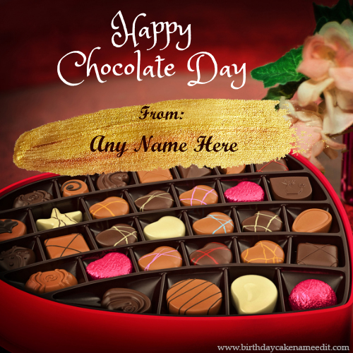 Make Happy Chocolate Day Greeting Card with your name edit