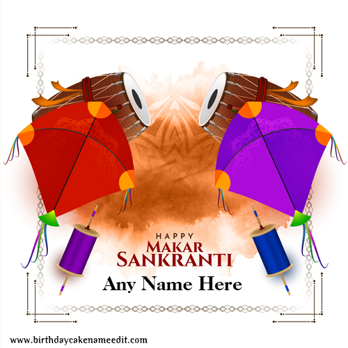 download Happy Happy Makar Sankranti card with name editor